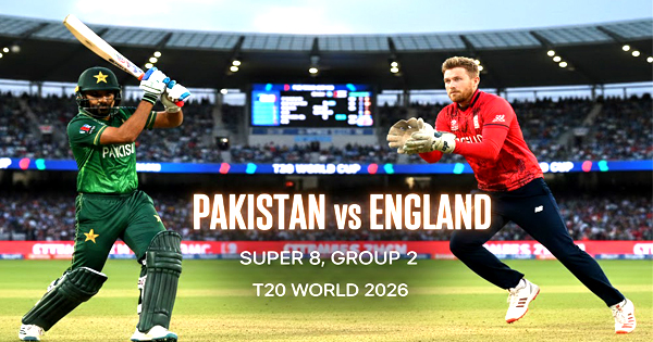 Pakistan vs England Super 8 Group 2 T20 World Cup 2026