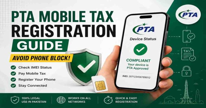 PTA Mobile Tax Registration Guide